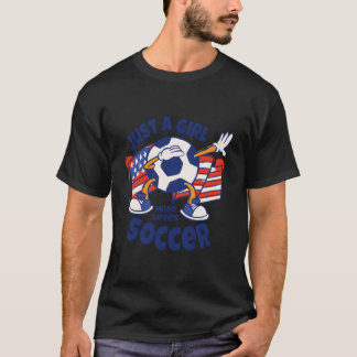 Camiseta Just A Who Loves Soccer N Football