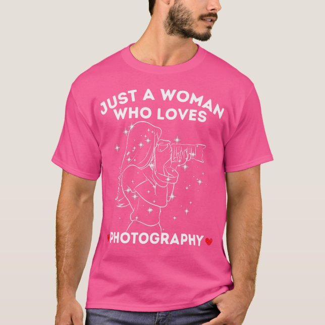 Camiseta Just A Woman Who Loves Photography (Frente)
