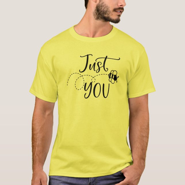 Camiseta Just Bee You Bumblebee Funny Spring Summer Easter (Frente)