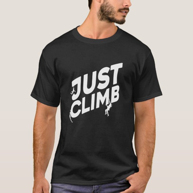 Camiseta Just Climb Bouldering Rock Climber Rock Boulder Cl (Frente)
