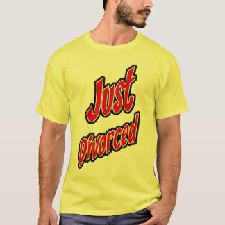 Camiseta just divorced t-shirt