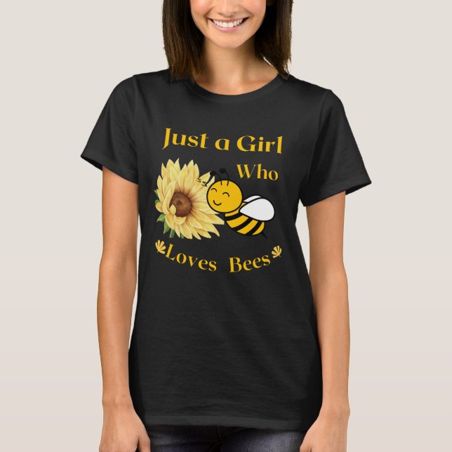 Camiseta just girl who loves bees funny  gift t-shirt (Frente)