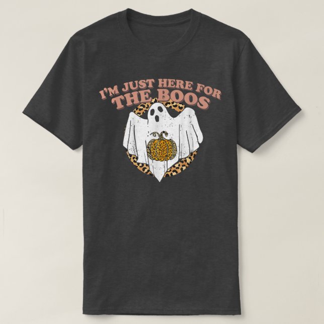Camiseta Just Here For The Boos Funny Ghost Leopard Hallowe (Frente do Design)
