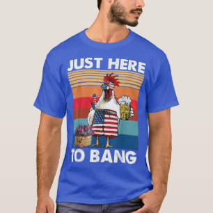 Camiseta Just Here To Bang USA Flag Chicken Beer Firework 4