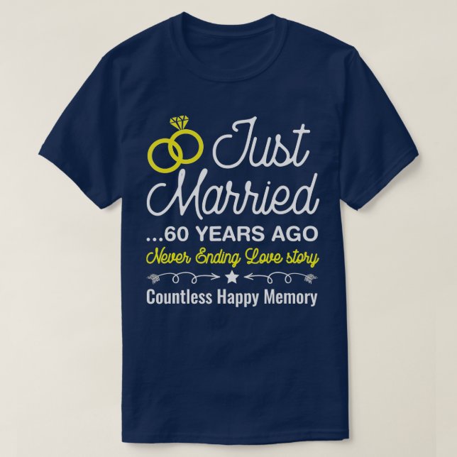 Camiseta Just Married 60 Years Ago, Cute 60th Wedding Anniv (Frente do Design)