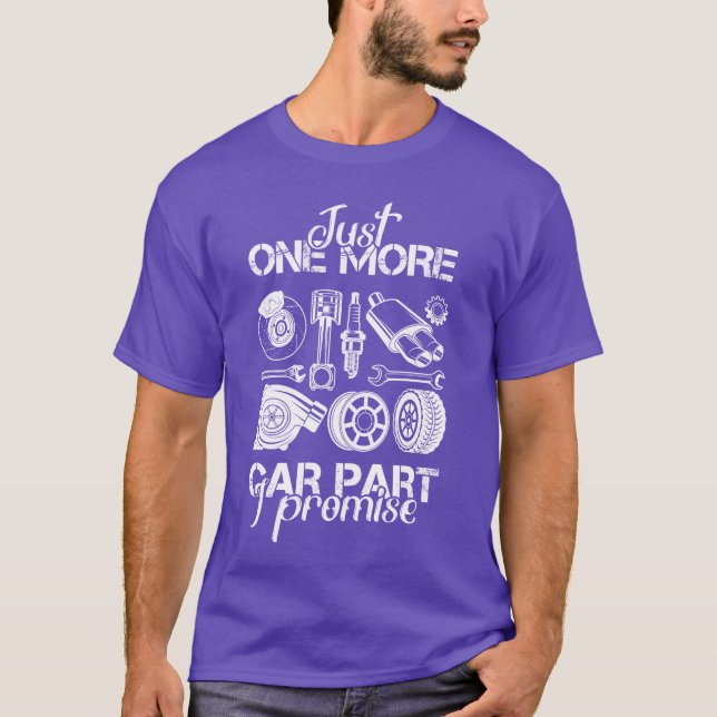 Camiseta Just One More Car Part I Promise Mechanic boy (Frente)
