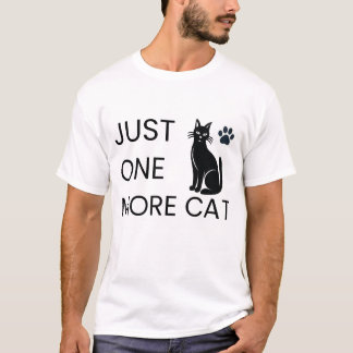 Camiseta Just One More Cat Shirt Funny Cat Lover Gift Cute 