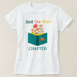 Camiseta Just One More Chapter