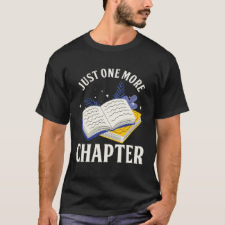Camiseta Just One More Chapter Books Reading Library Bookwo