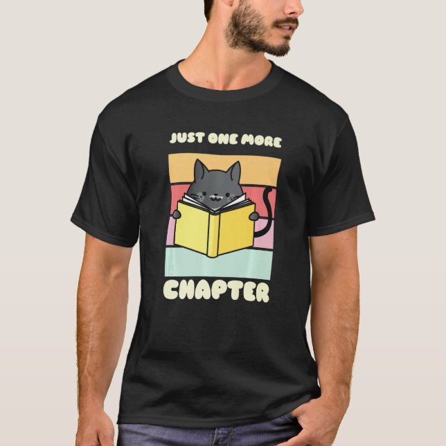 Camiseta Just One More Chapter Funny Cat Reading Book for B (Frente)