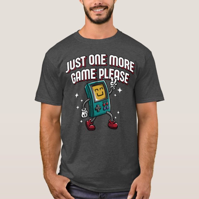 Camiseta Just One More Game Please Funny Gamer Humor Gaming (Frente)