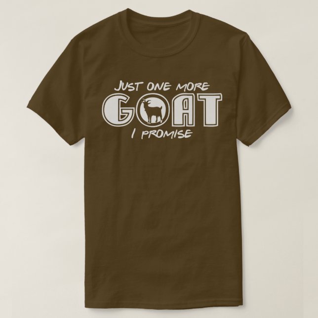 Camiseta Just One More Goat Joke Goats Farmer Breeder  (Frente do Design)