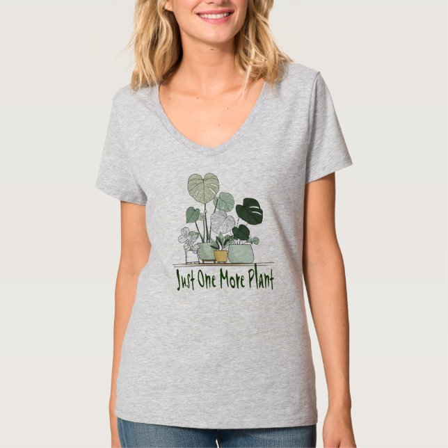 Camiseta Just One More Plant (Frente)