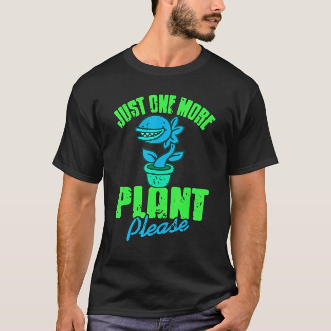 Camiseta Just One More Plant Please   Carnivorous Present   (Frente)