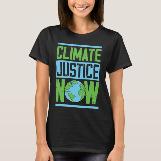 Camiseta Justiça Climática Agora Ativista Ambiental Terra D (Frente)