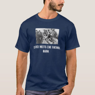 Camiseta Justiça encontra Che Guevara.  Queimadura