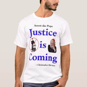 Camiseta Justiça está vindo