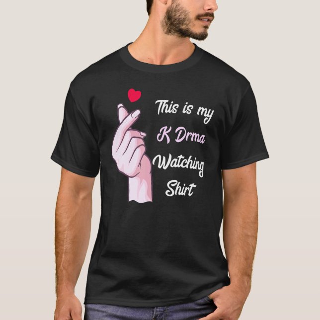 Camiseta K Drama Korean Drama  This Is My K Drama Watching (Frente)