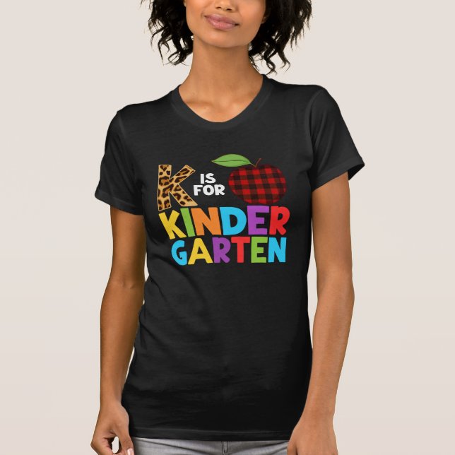 Camiseta K é para a educação infantil na pré-escola (Frente)