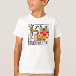 Camiseta K é para o jardim de infância