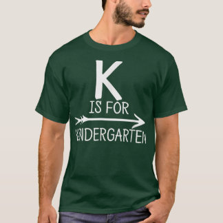 Camiseta K é para o jardim de infância Estudante de camiset
