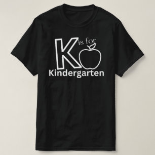 Camiseta K é para o jardim de infância, professor do jardim