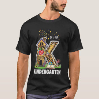 Camiseta K é Para o Primeiro Dia de Escola do Professor de