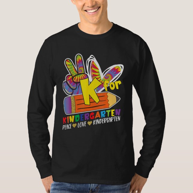 Camiseta K for Kindergarten Peace Love Back to School Teach (Frente)