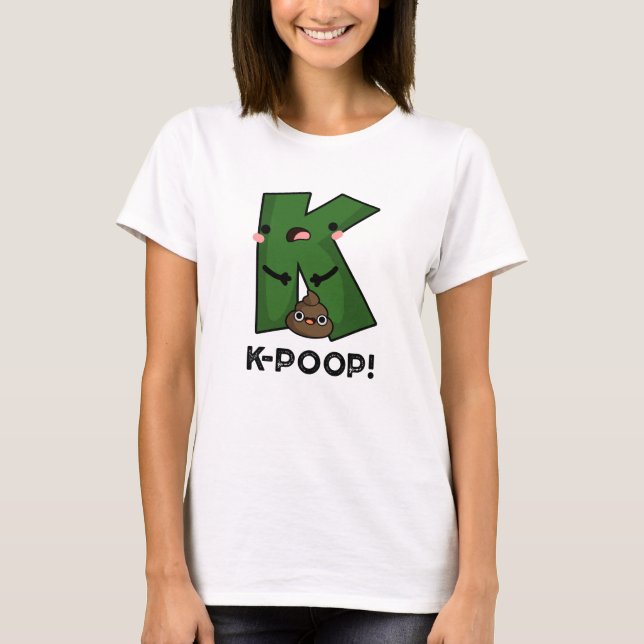 Camiseta K-poop Funny K-pop Poo Pun (Frente)