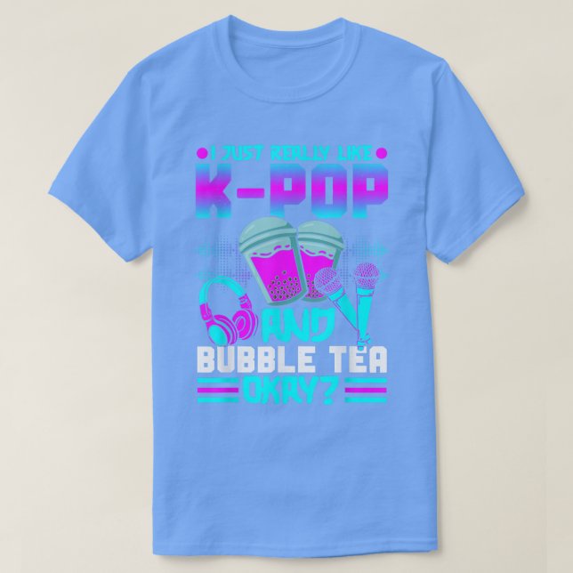 Camiseta K-Pop And Bubble Tea Hallyu Kpop Funny Korean Musi (Frente do Design)