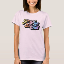 Camiseta K-Pop And Chill