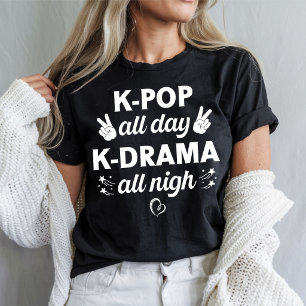 Camiseta K-Pop o Dia Todo K-Drama a Noite Inteira, Amante d