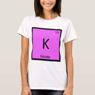 Camiseta K - Quimica do Caratê Artes Marciais Tabela Periód