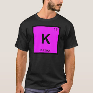 Camiseta K - Símbolo da Tabela Periódica da Música Kazoo Qu