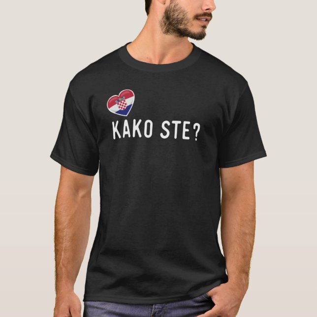 Camiseta Kako Croata Ste Como Você Está (Frente)