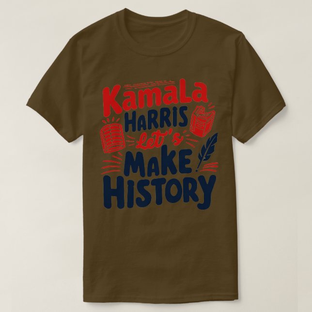 Camiseta Kamala Deixa Fazer História (Frente do Design)