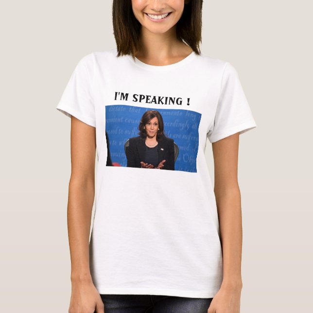 Camiseta Kamala Harris, estou falando  (Frente)