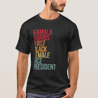 Camiseta Kamala Harris Primeiro Presidente de Mulher Negra