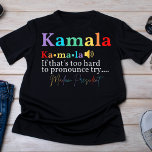 Camiseta Kamala Harris Senhora Presidente Pronúncia<br><div class="desc">Celebre o poder e a liderança com esta camiseta vibrante e ousada. Apresentando o nome "Kamala" em cores do arco-íris, este design salienta tanto a pronúncia correta de "Kamala" como o título final do respeito: "Senhora Presidente". Perfeito para apoiadores de Kamala Harris e para aqueles que acreditam em quebrar barreiras,...</div>