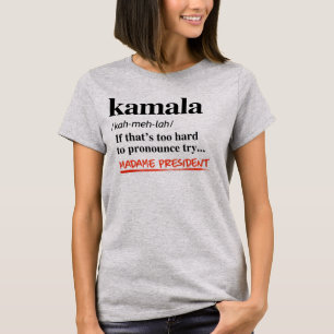 Camiseta Kamala Harris - Tente Madame Presidente