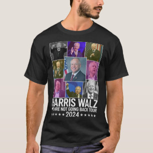 Camiseta Kamala Harris Tim Wheimer Não Voltaremos Para