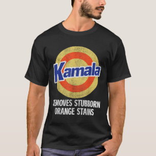 Camiseta Kamala Remove Stubborn Orange Stain Kamala Harri