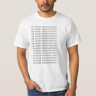 Camiseta Kanye Graduation Meme Tee – "HE MADE GRADUATION” ✅