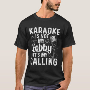 Camiseta Karaokê Não é Meu Passatempo É Minha Vocação  Kara