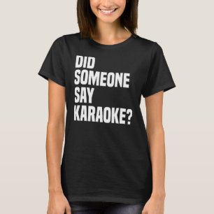 Camiseta Karaoke Singer Party 7