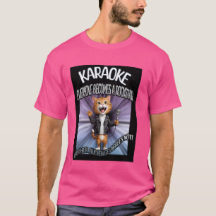 Camiseta Karaoke, todo mundo se torna um astro, Cat cantand