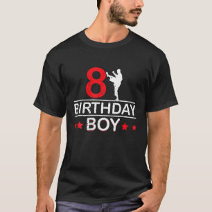 Camiseta Karate 8º Birthday Boy Taekwondo Mais De 8 Anos