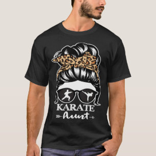 Camiseta Karate Aunt Messy Bun Hair Karate Fighter Tia Le