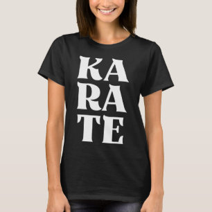 Camiseta Karate Bold Letters Japonês Arte Marcial Karateka