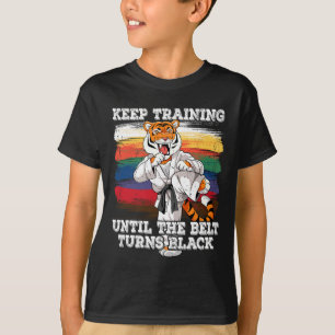 Camiseta Karate Continue Treinando Até O Cinturão Ficar Pre